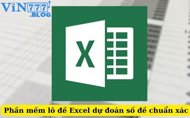 Phần mềm lô đề Excel được đề thủ đánh giá cao